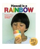 Hawaii is a Rainbow