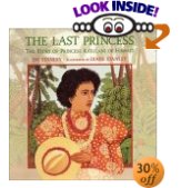 The Last Princess: The Story of Princess Kaiulani of Hawaii